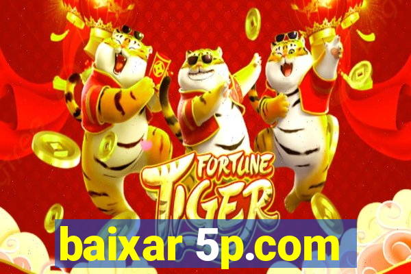 baixar 5p.com